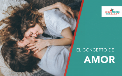¿Cuál es el concepto de amor? Te cuento qué es y qué no es