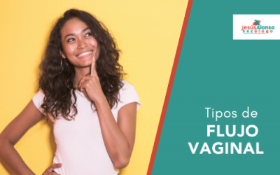 Qué tipos de flujo vaginal existen y qué nos dice su color